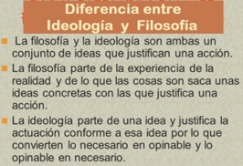 Ideología vs Filosofía