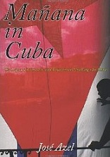 Mañana in Cuba